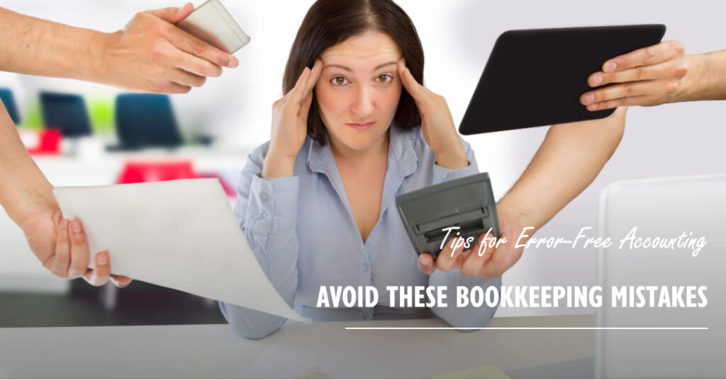 Common Bookkeeping Mistakes to Avoid - Bookkeeping Support