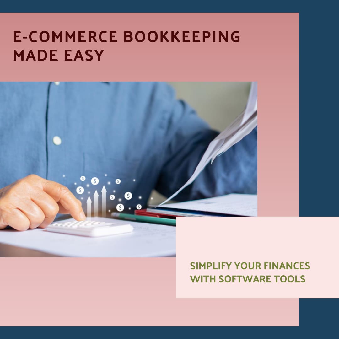 Software tools for e-commerce bookkeeping - Bookkeeping Support