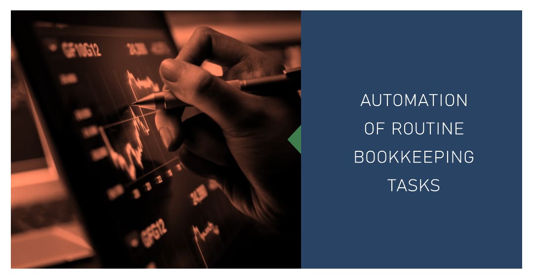 Automation of Routine Bookkeeping Tasks