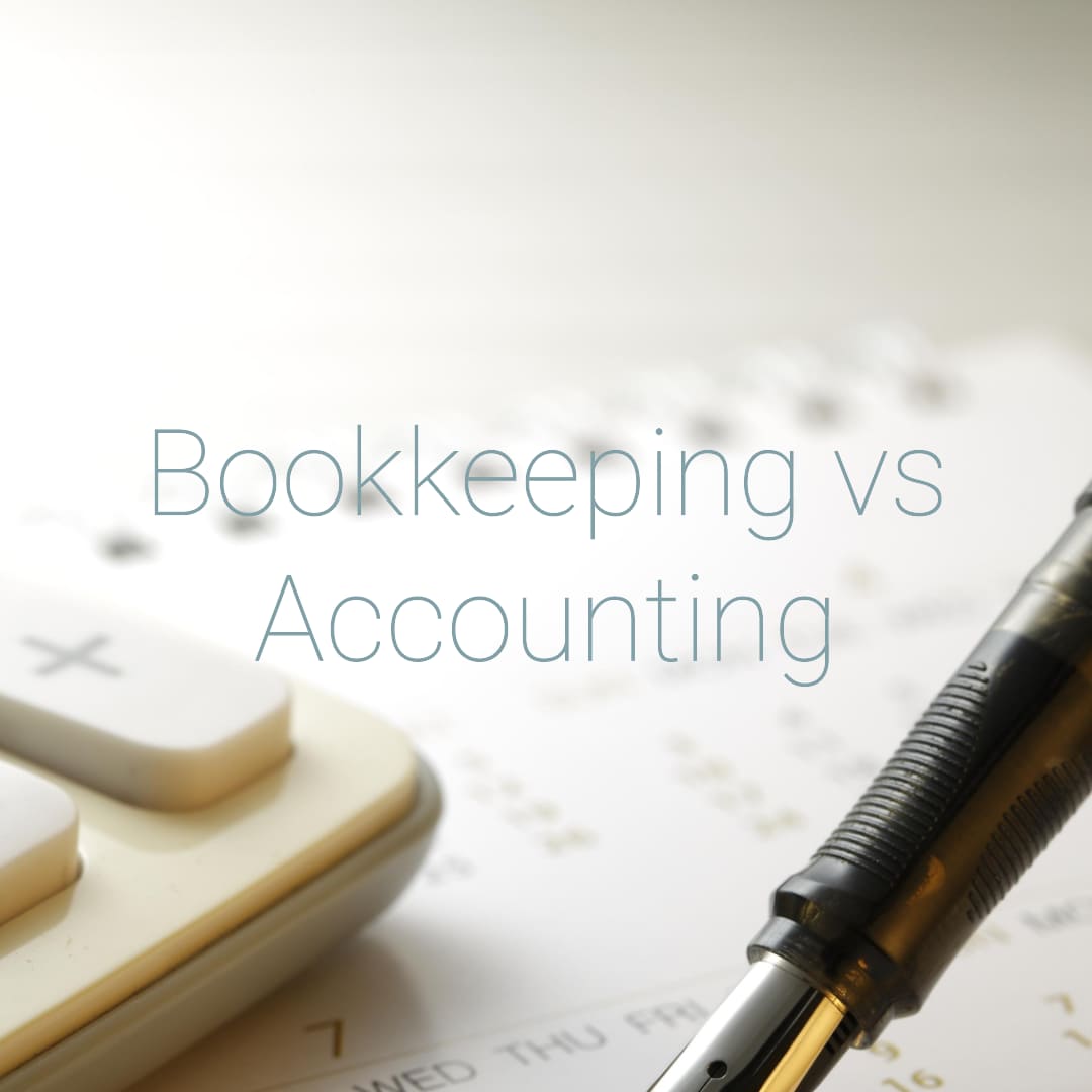 Bookkeeping versus Accounting - Bookkeeping Support