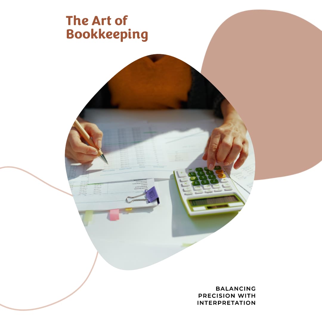 The Art of Bookkeeping Balancing Precision with Interpretation - Bookkeeping Support