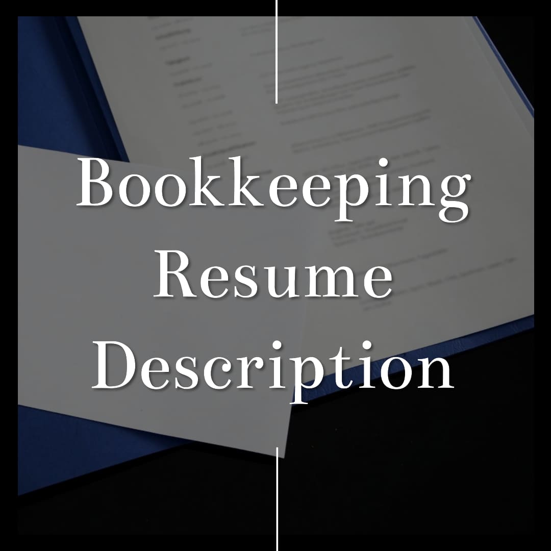 Bookkeeping Resume Description