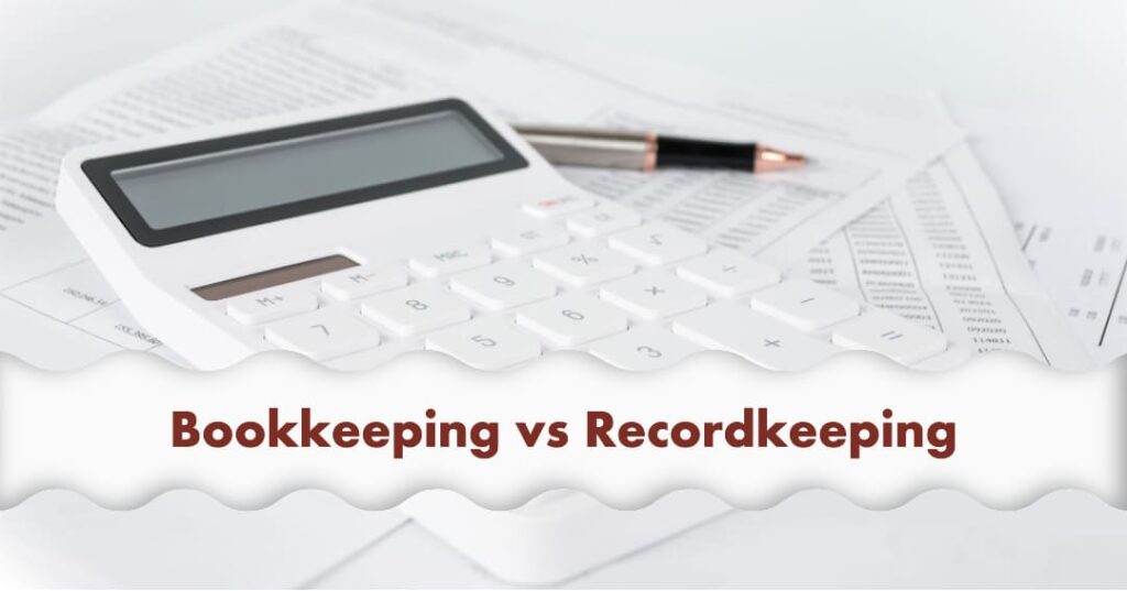 Bookkeeping vs Recordkeeping-Bookkeeping.Support