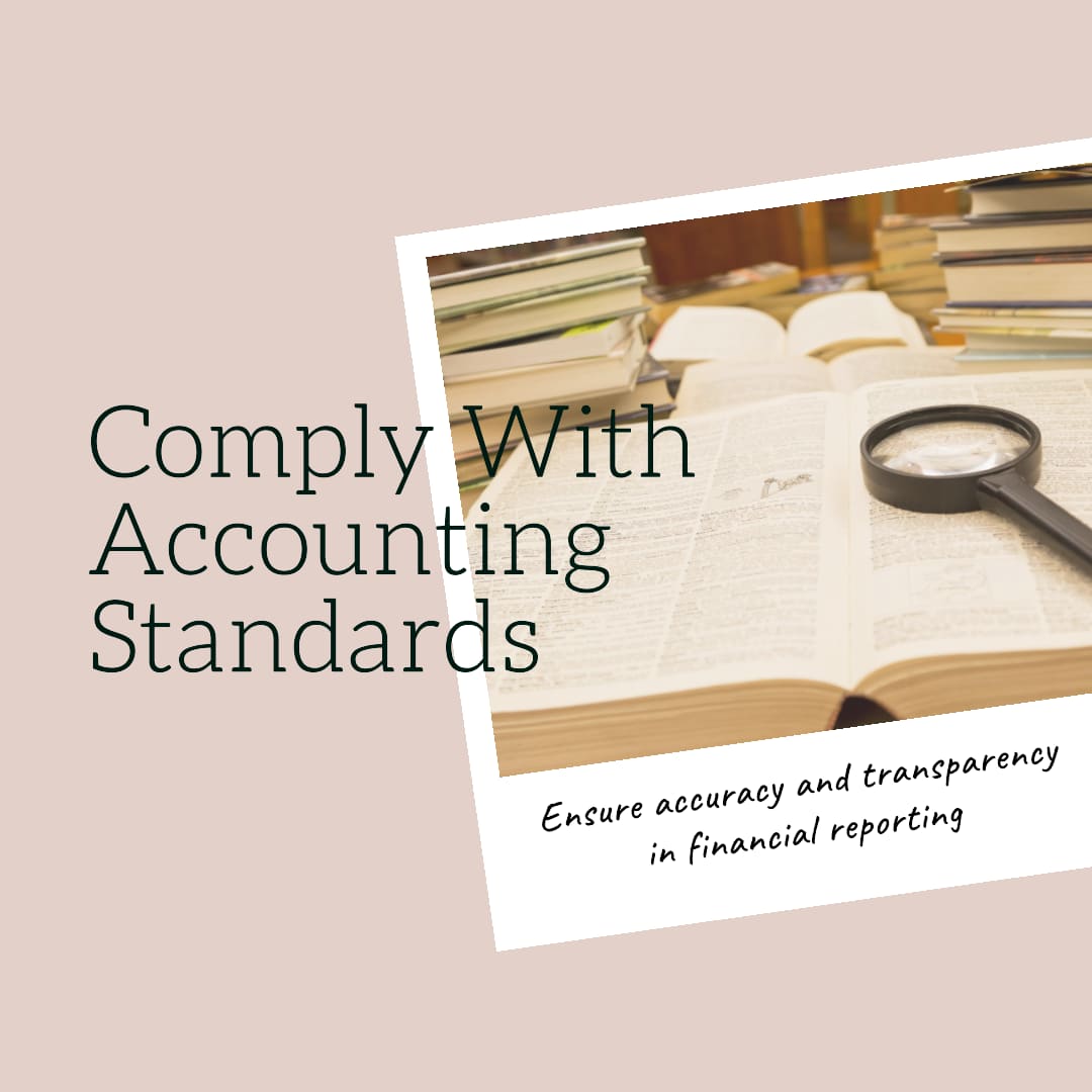 Compliance with Accounting Standards