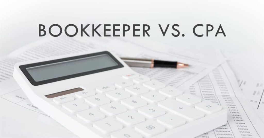 Bookkeeper vs. CPA