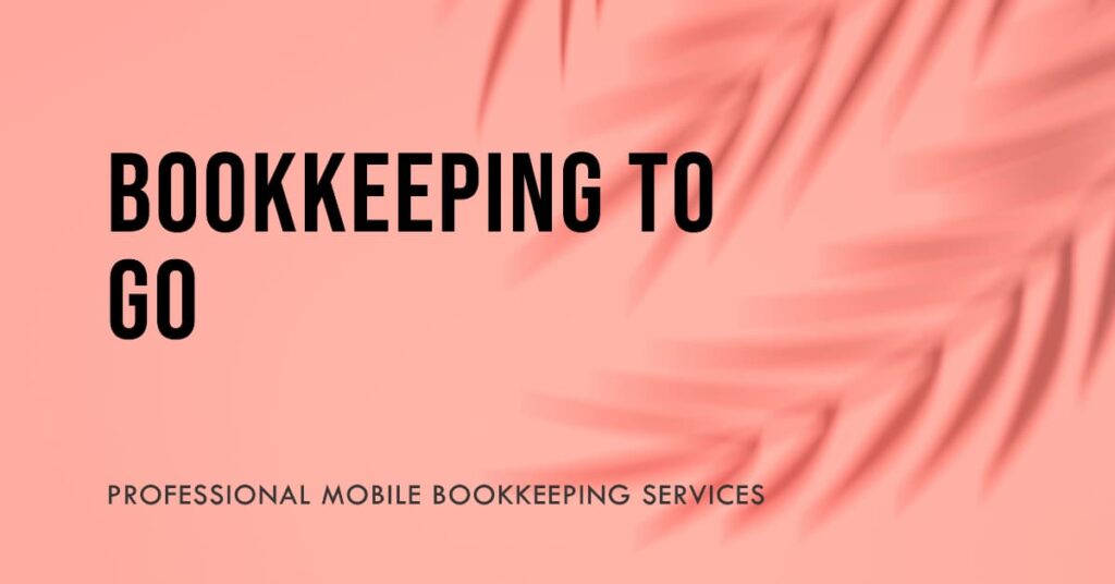 Bookkeeping To Go