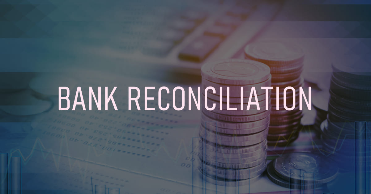 Bank Reconciliation