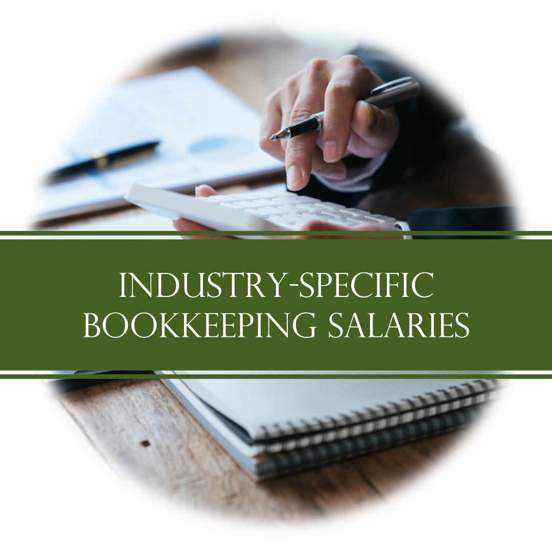 Industry-Specific Bookkeeping Salaries-Bookkeeping.Support