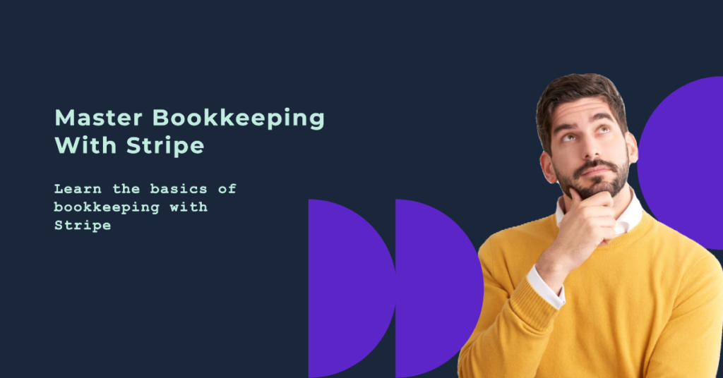 Introduction to Bookkeeping with Stripe