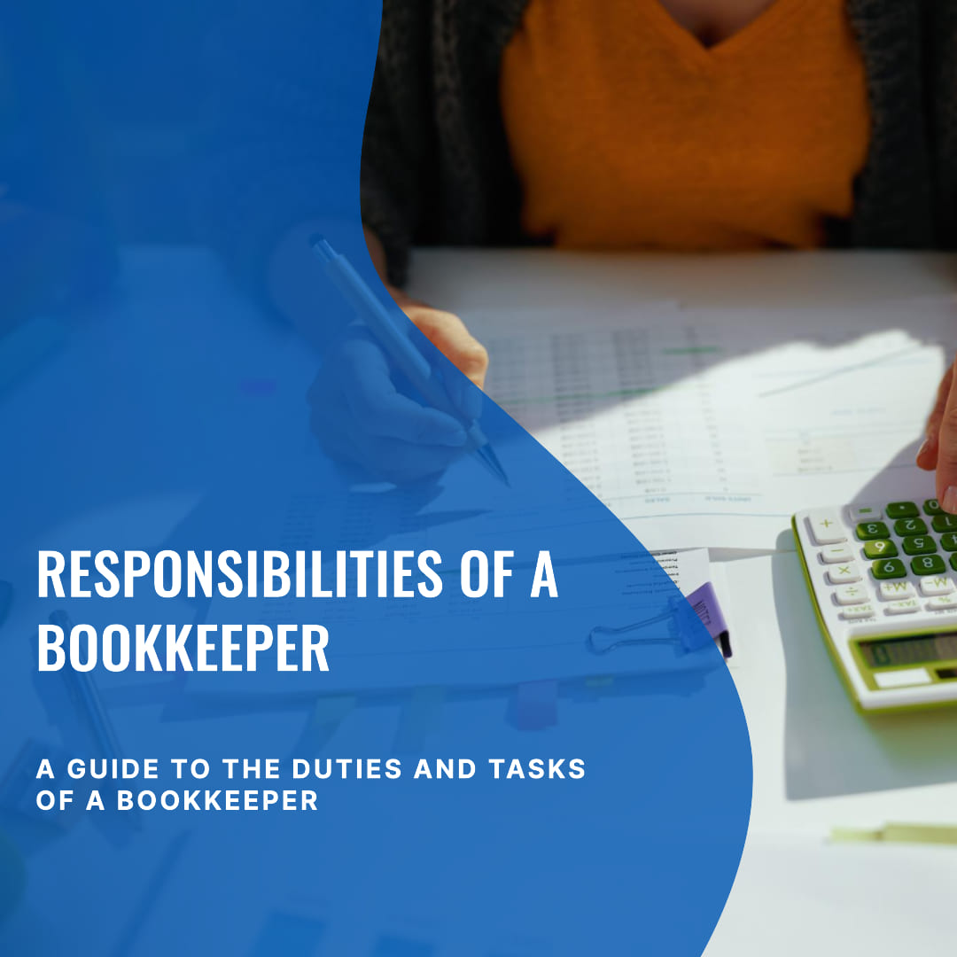 Responsibilities of a Bookkeeper