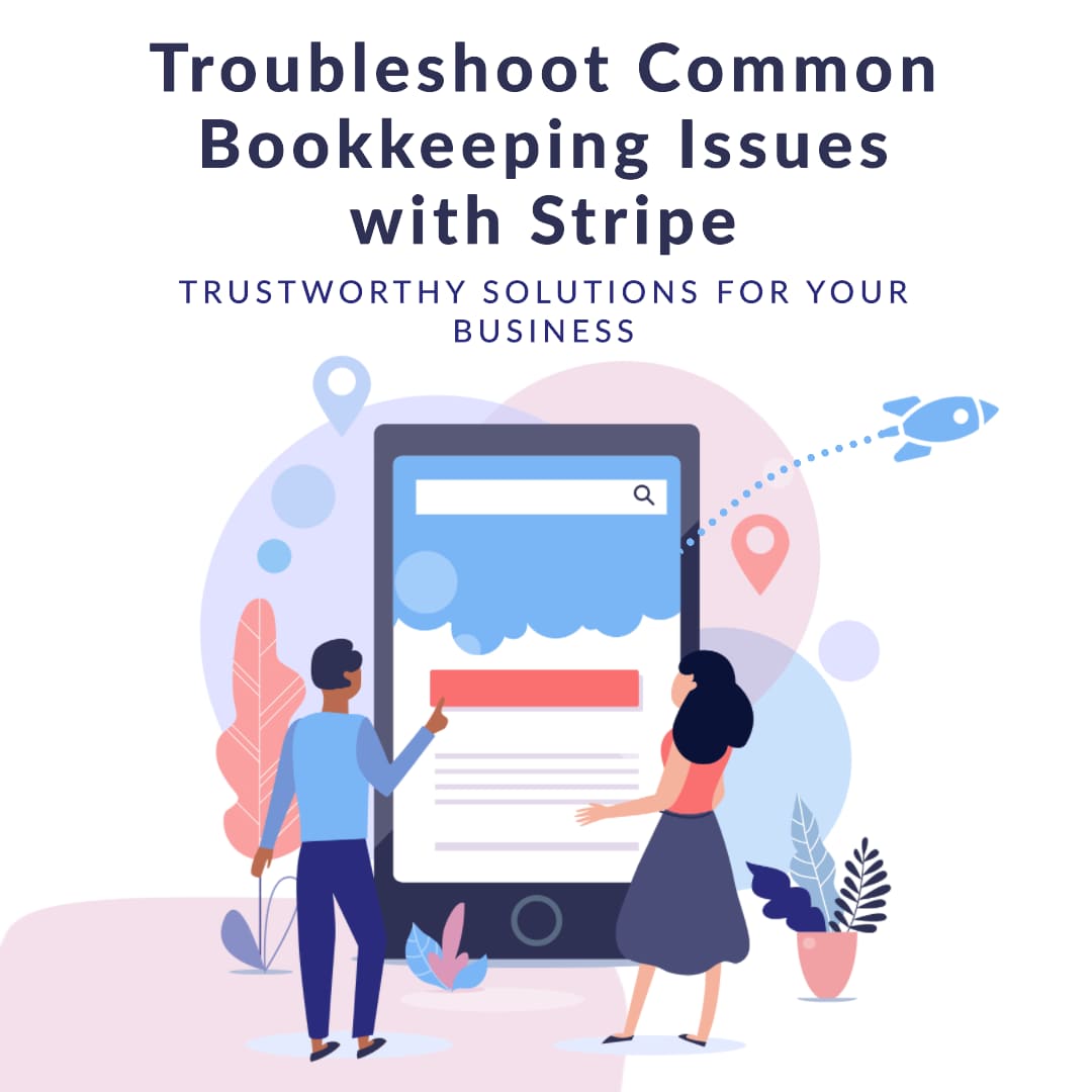 Troubleshooting Common Bookkeeping Issues with Stripe-Bookkeeping.Support