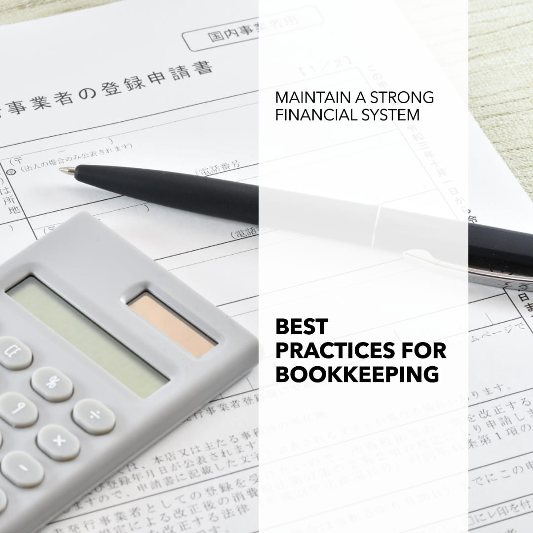 Best Practices for Bookkeeping in Auditing Maintaining a Strong Financial System - Bookkeeping Support