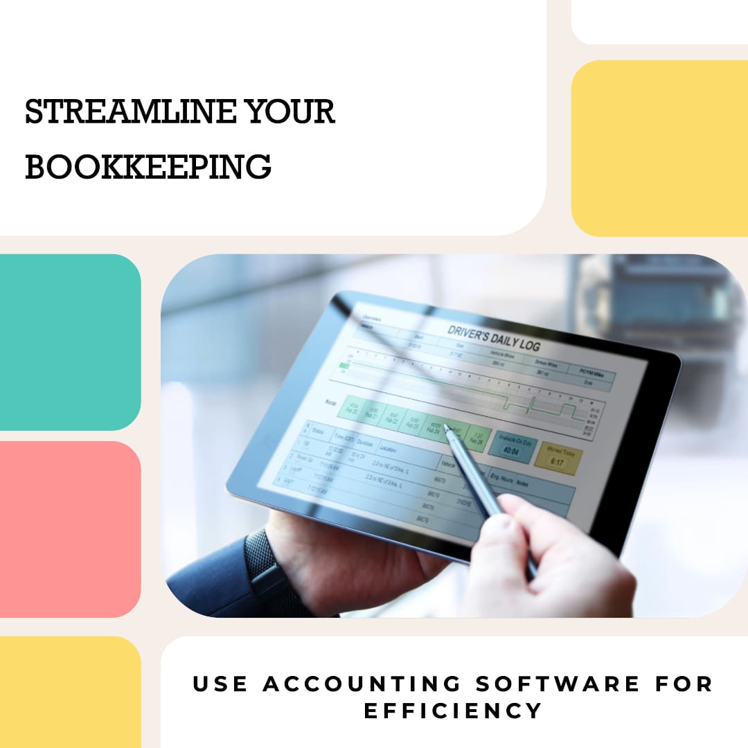 Use accounting software - Bookkeeping Software