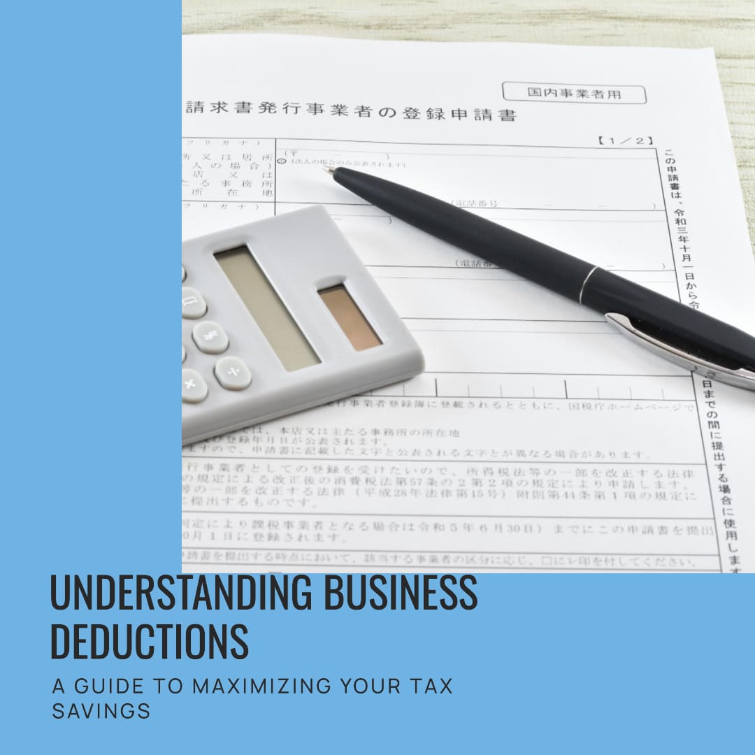 Understanding Business Deductions - Bookkeeping Support